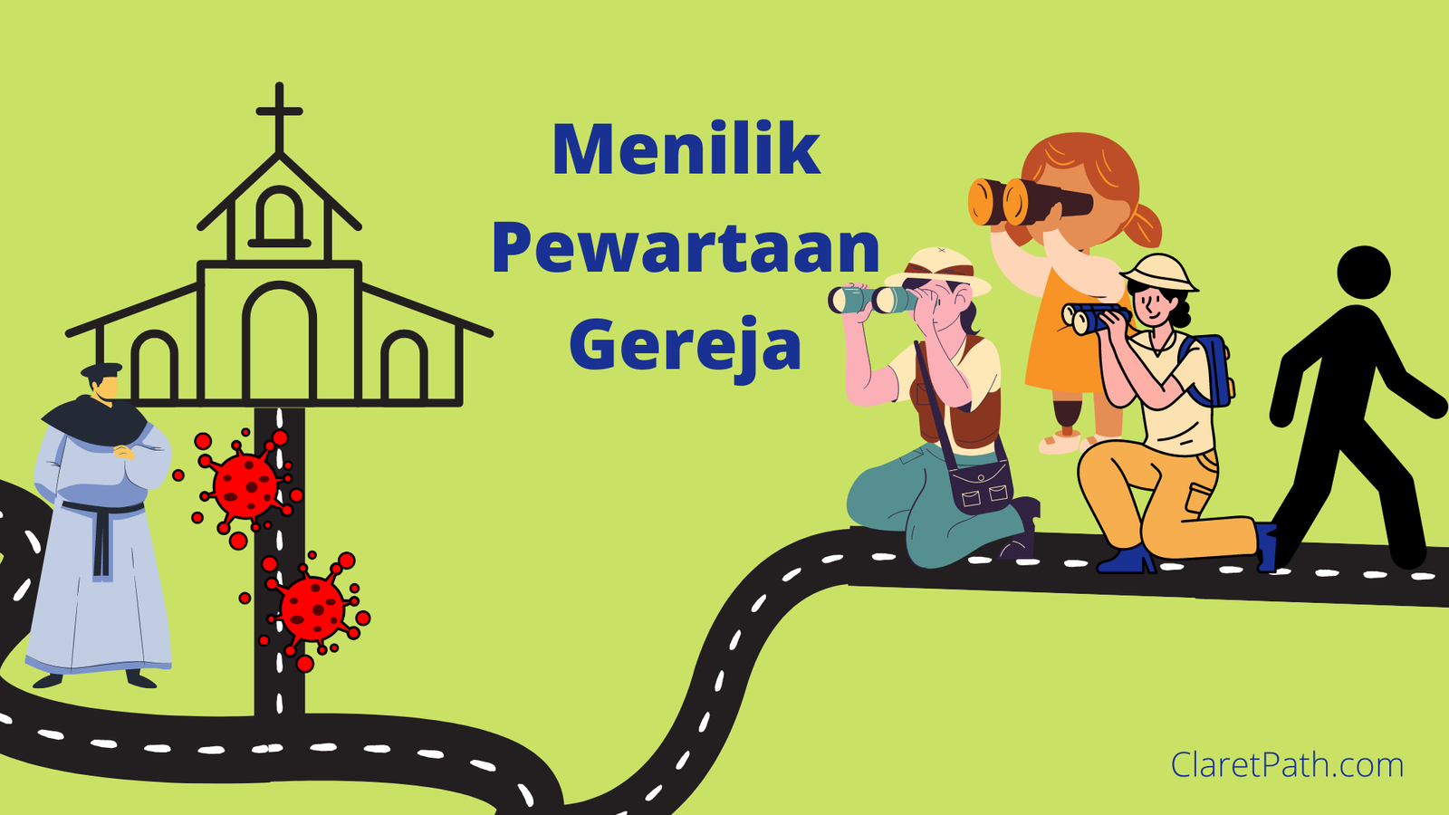 Menilik Pewartaan Gereja